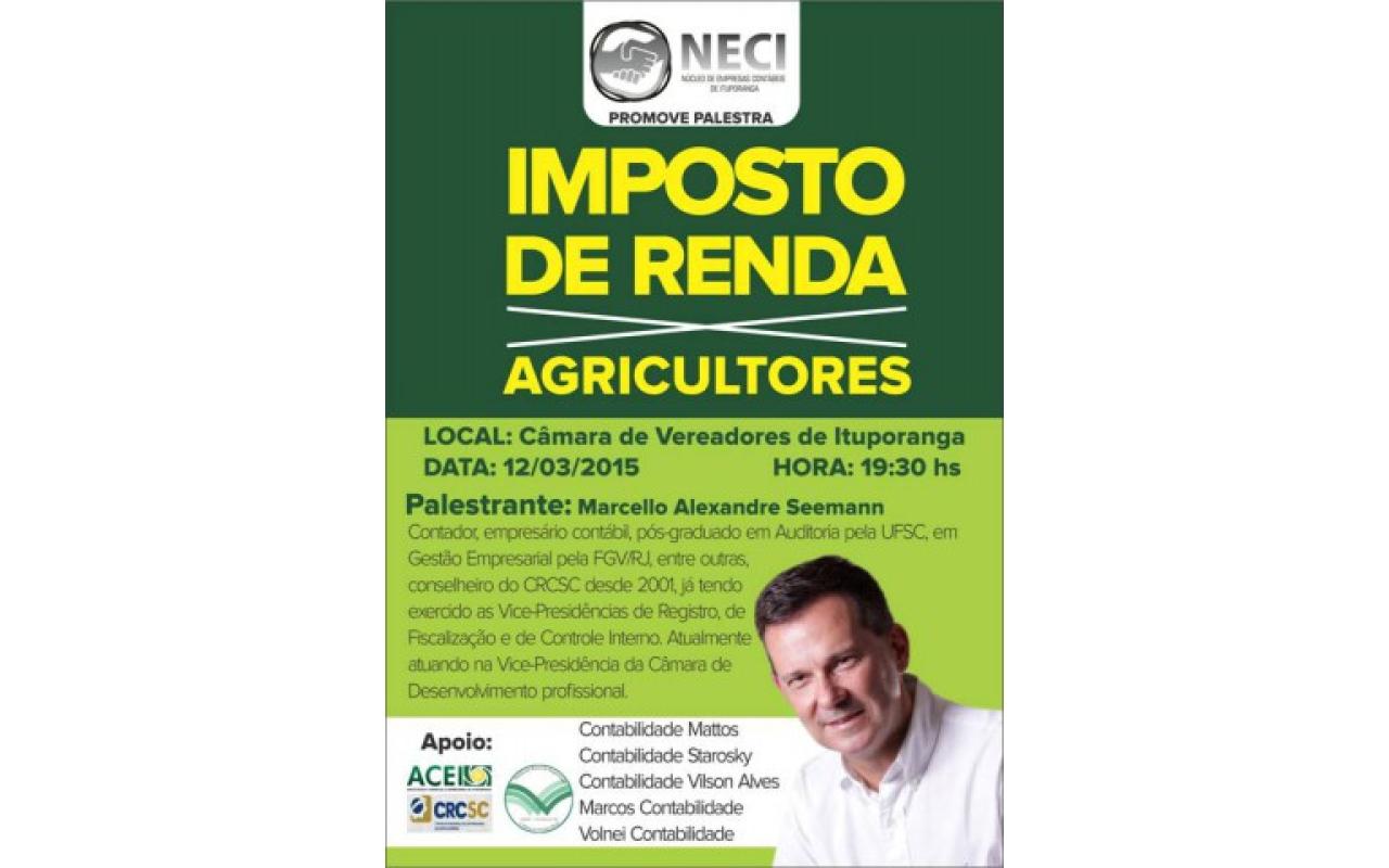 Palestra sobre imposto de renda para agricultores será realizada hoje em Ituporanga