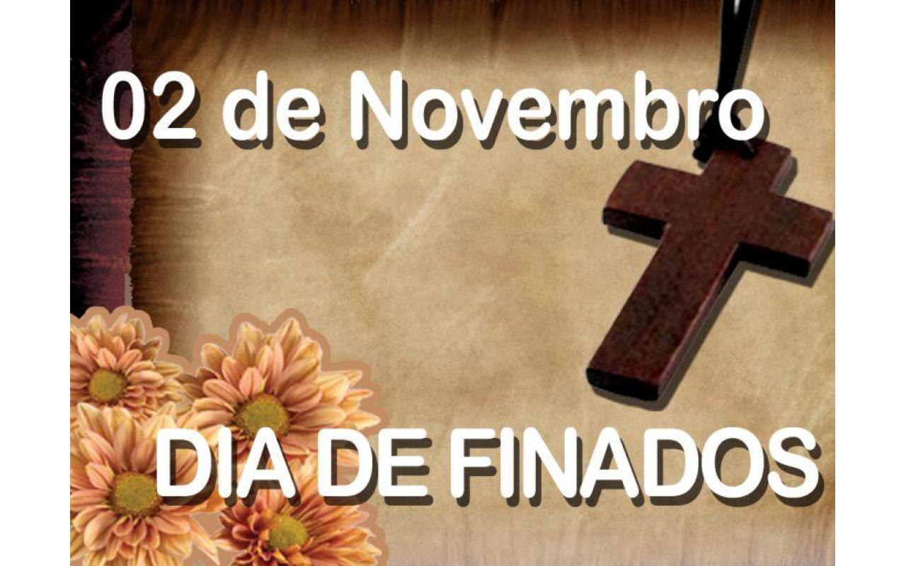 02 de Novembro: Dia de Finados